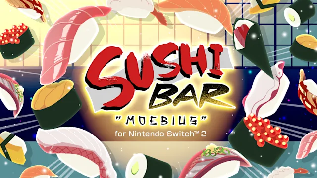 SUSHI BAR MOEBIUS for Nintendo Switch™ 2