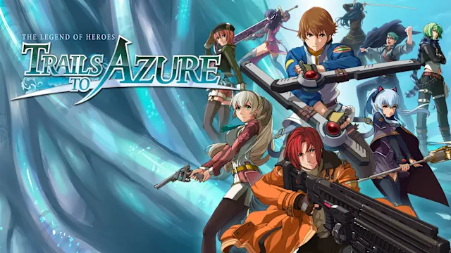 The Legend of Heroes: Trails to Azure