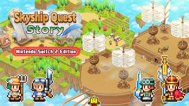 Skyship Quest Story – Nintendo Switch 2 Edition