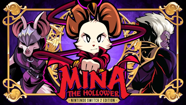Mina the Hollower - Nintendo Switch™ 2 Edition