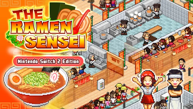 The Ramen Sensei – Nintendo Switch 2 Edition