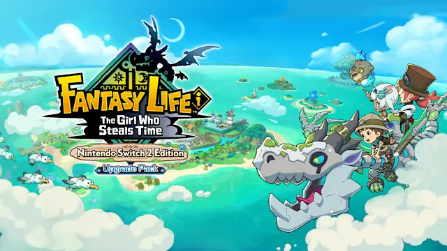 FANTASY LIFE i: The Girl Who Steals Time Nintendo Switch™ 2 Edition Upgrade Pack