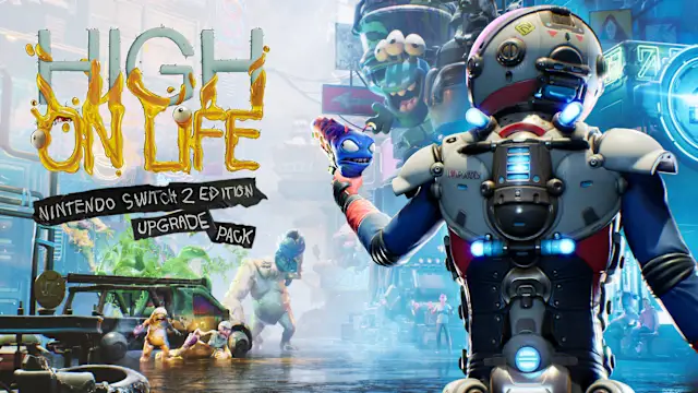 High On Life: Nintendo Switch™ 2 Edition Upgrade Pack