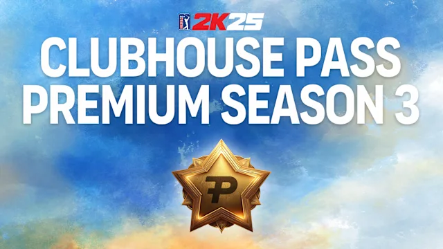 PGA TOUR 2K25 Clubhouse Pass Premium Season 3