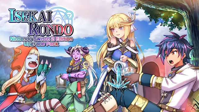 Isekai Rondo: Nintendo Switch 2 Edition Upgrade Pack