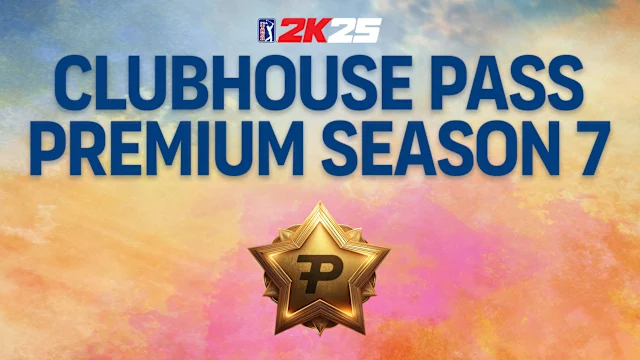 PGA TOUR 2K25 Clubhouse Pass Premium Season 7