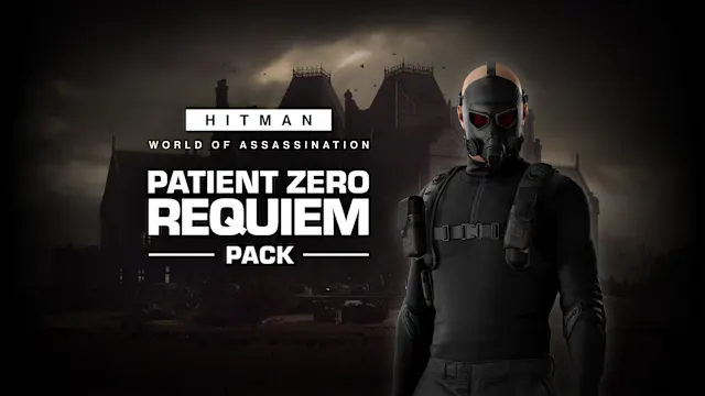 HITMAN World of Assassination - Patient Zero Requiem Pack