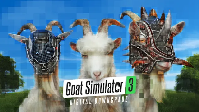 Goat Simulator 3 - Digital Downgrade
