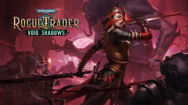 Warhammer 40,000: Rogue Trader - Void Shadows