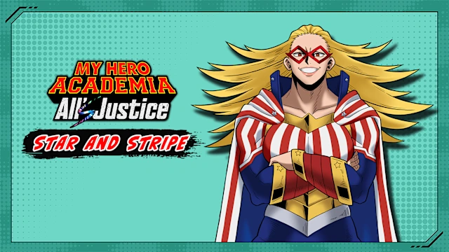 MY HERO ACADEMIA: All’s Justice - Playable Character Star and Stripe