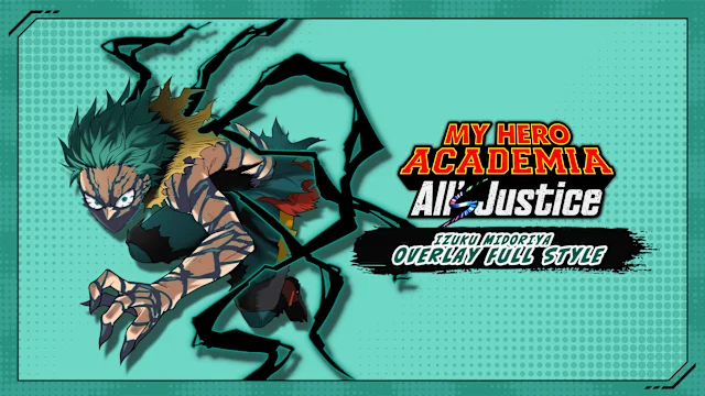 MY HERO ACADEMIA: All’s Justice - Playable Character Izuku Midoriya Overlay Full Style