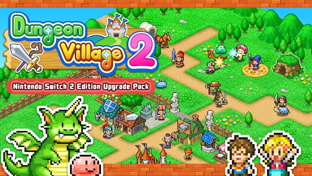 Dungeon Village 2 – Nintendo Switch 2 Edition Upgrade pack