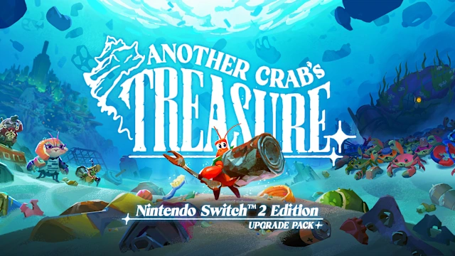 Another Crab's Treasure - Nintendo Switch™ 2 Edition Upgrade Pack