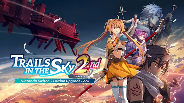 Trails in the Sky 2nd Chapter Nintendo Switch™ 2 Edition upgrade pack
