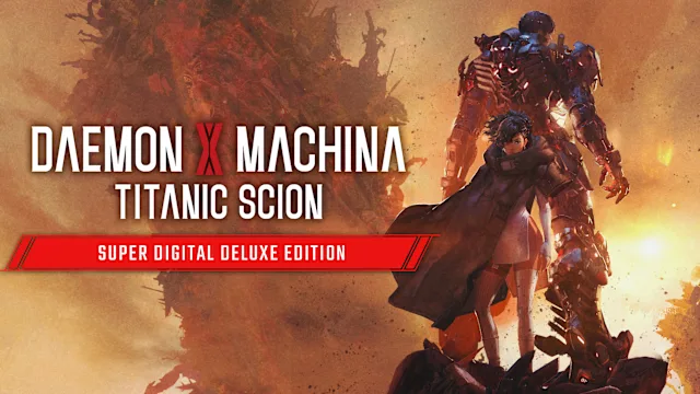 Daemon X Machina: Titanic Scion - Super Digital Deluxe Edition