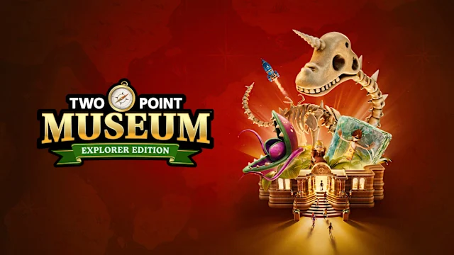 Two Point Museum: Explorer Edition