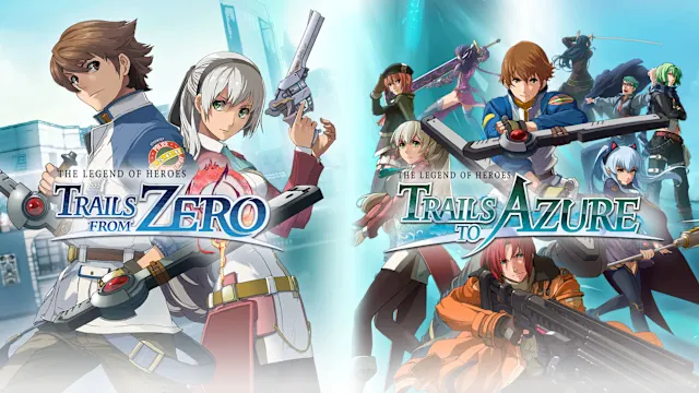 The Legend of Heroes: Trails from Zero / The Legend of Heroes: Trails to Azure