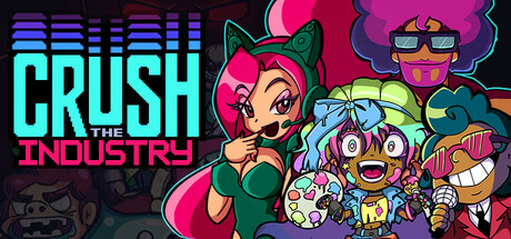 Crush the Industry