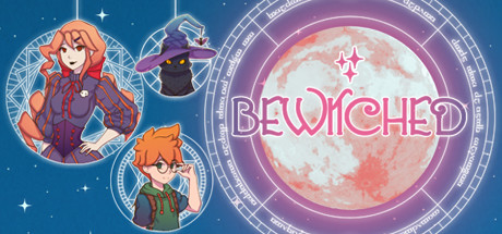 Bewitched: Part 1