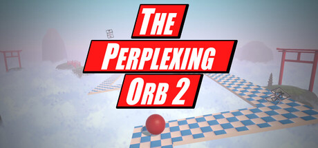 The Perplexing Orb 2