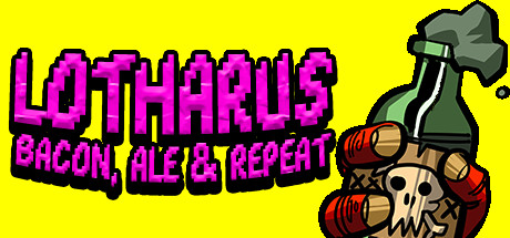 Lotharus - Bacon, Ale & Repeat