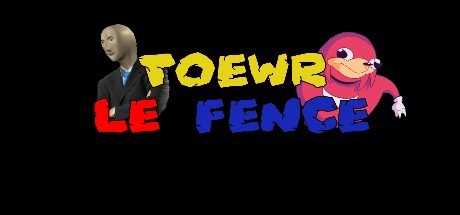 Toewr le Fence - REMASTERED (COMING SOON)