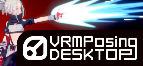 VRM Posing Desktop