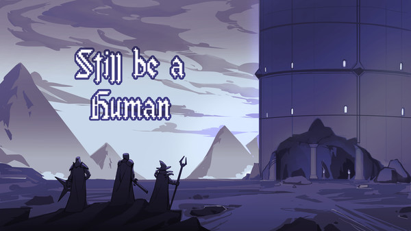 Still be a Human screenshot 1
