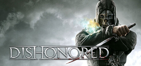 Dishonored
