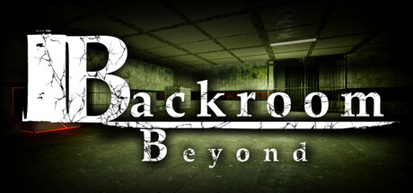 Backroom Beyond