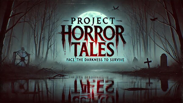 Project Horror Tales screenshot 1