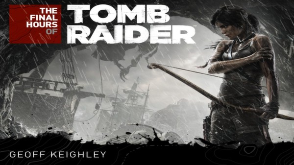 Tomb Raider - The Final Hours Digital Book screenshot 0