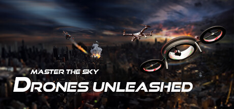 Master The Sky - Drones Unleashed