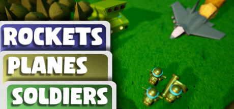 Rockets, Planes, Soldiers