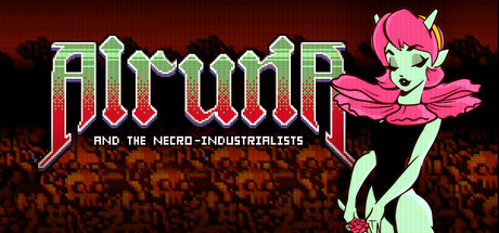 Alruna and the Necro-Industrialists