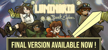 Luminaria: Dark Echoes