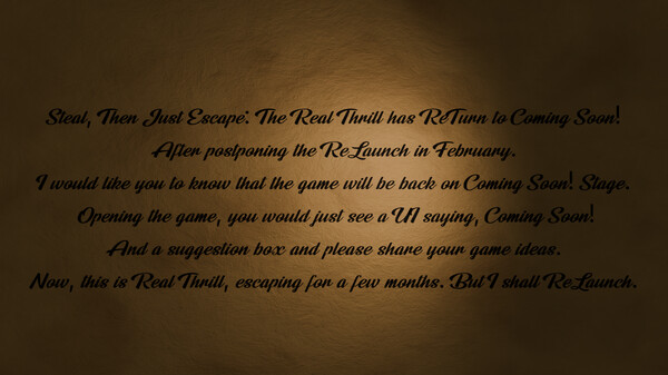 Steal, Then Just Escape: The Real Thrill screenshot 1