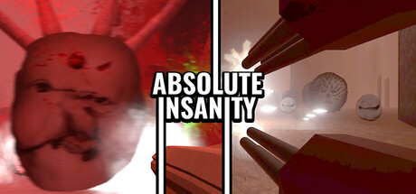 Absolute Insanity