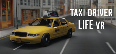 Taxi Driver Life VR