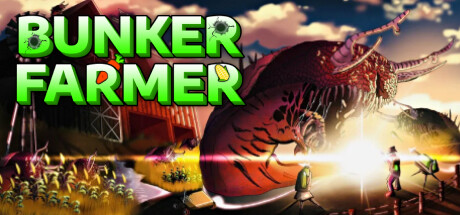 Bunker Farmer