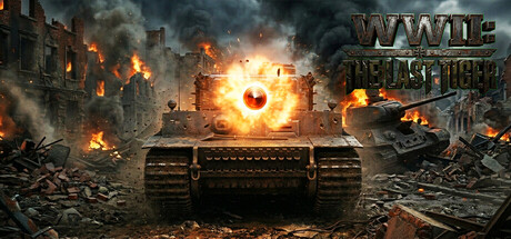 WWII: The Last Tiger