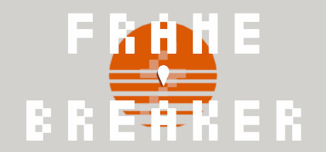 Frame Breaker