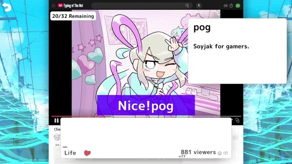 NEEDY STREAMER OVERLOAD: Typing of The Net screenshot 3