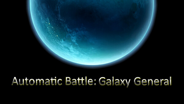 Automatic Battle:Galaxy General screenshot 6