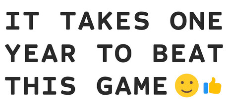 It Takes One Year To Beat This Game