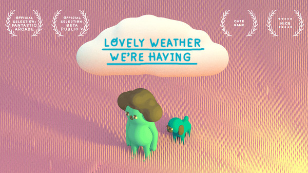 Lovely Weather We're Having screenshot 1