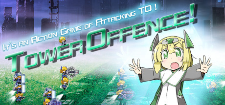 Tower Offence! たわーおふぇんす!