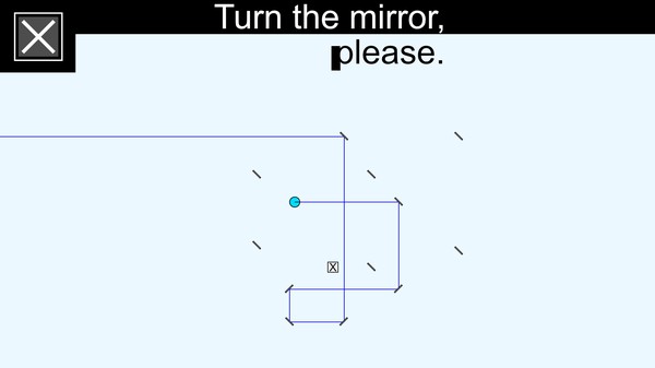 Turn the mirror, please. screenshot 4
